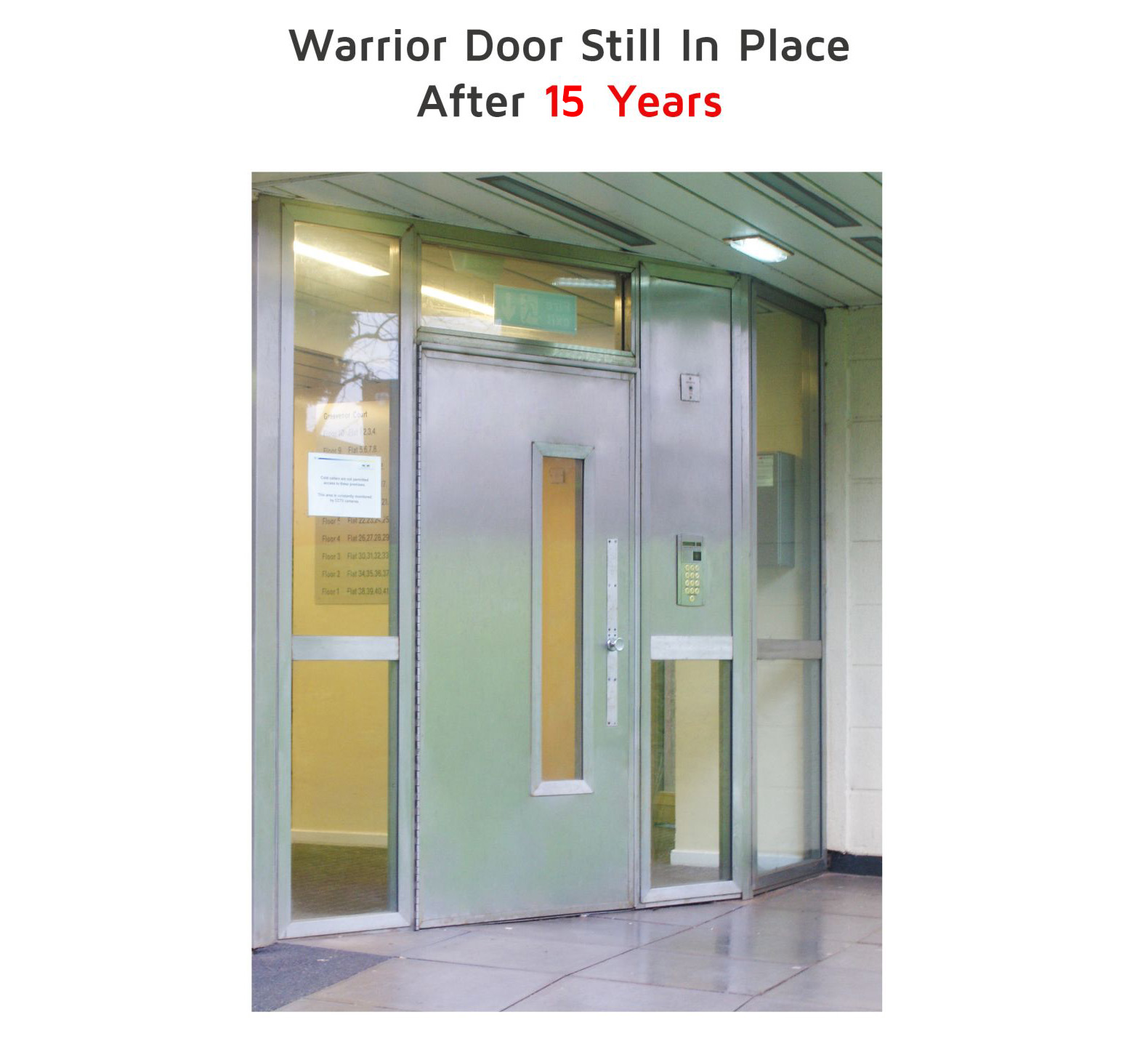 warrior door that has been installed for 15 years
